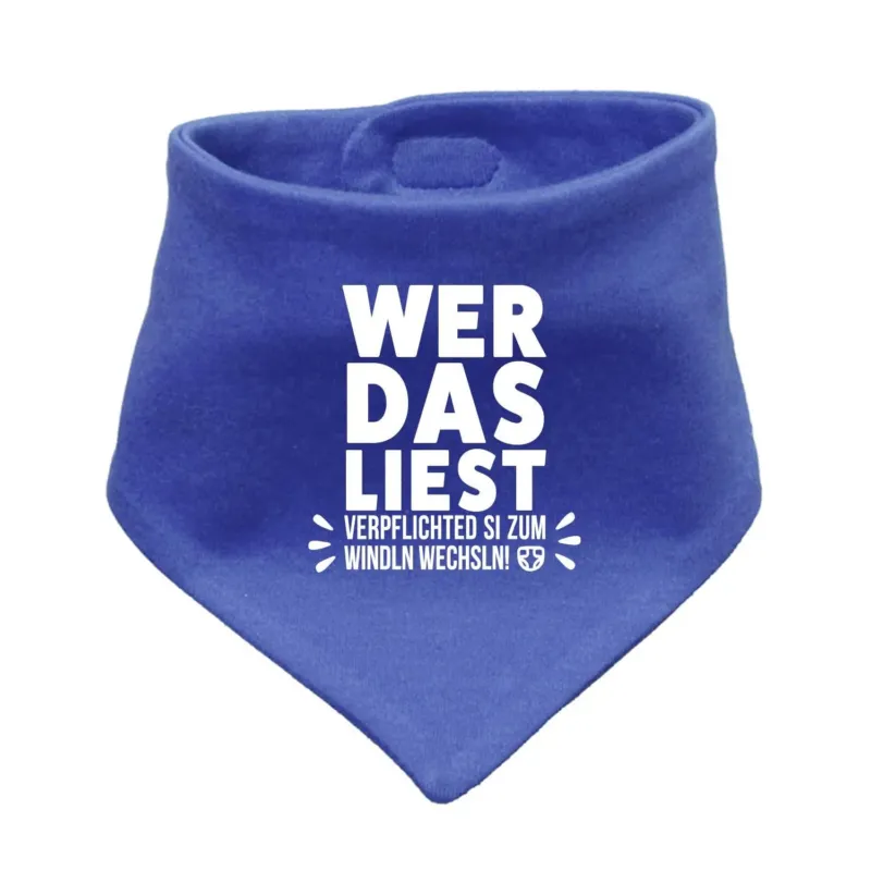 Blaues Babyhalstuch Windln wechsln mit witzigem Spruch in weißer Schrift, Dreieckstuch für Babys